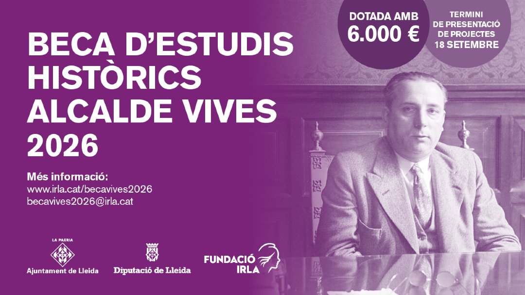 FundacioIrla's tweet photo. 🆕 Posem en marxa una nova beca de #memòriahistòrica 👉 Beca d'Estudis Històrics Alcalde Vives 2026 #BecaVives

📅 Presenta la teva candidatura abans del 18 de setembre
👩‍💻 Les bases a https://t.co/bJX2Pf176s https://t.co/CJhZWqZefx