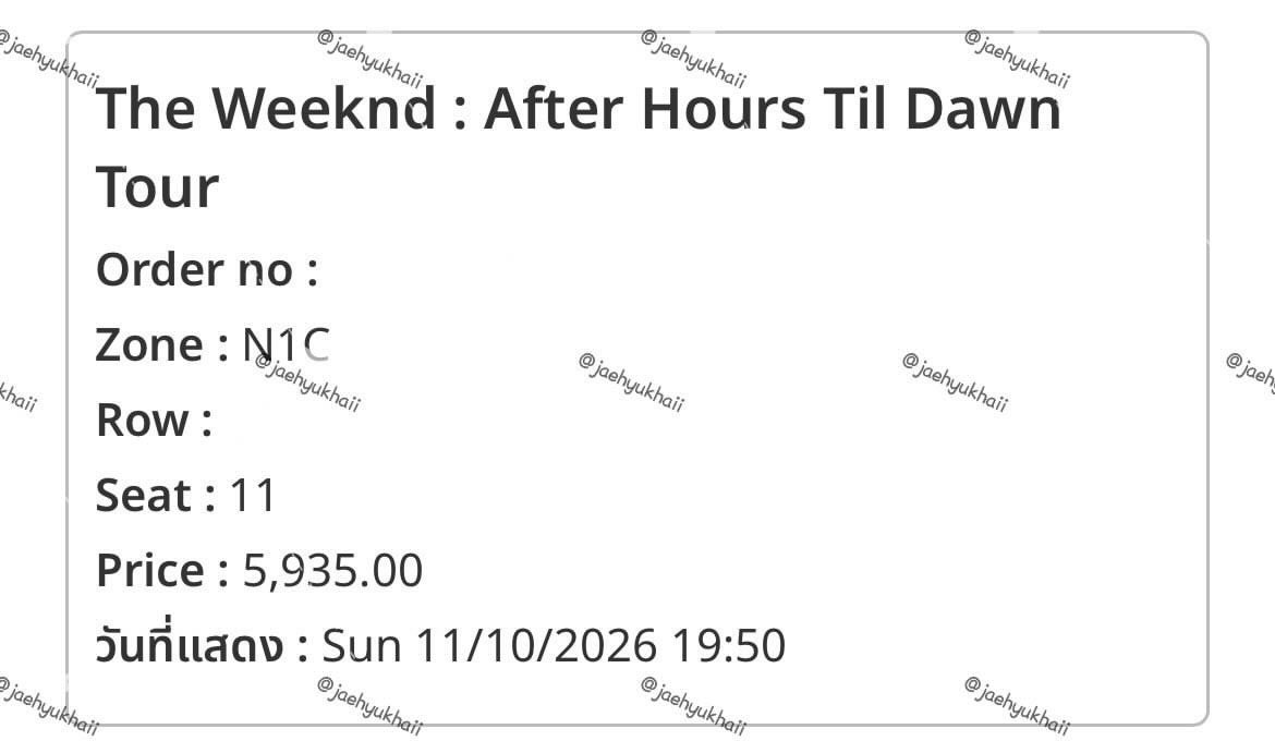 jaehyukashii's tweet photo. WTS / ปล่อย / ขาย
Date: 11 oct 2026
Zone: N1C จำนวน 1 ใบ
Row: CJ

นัดรับ 6,200บาท (พร้อมโอน 6,000บาท)

✨นัดรับจ่ายสดชนมือตาม BTS / MRT
#theweekndinbkk
 #AfterHourTillDawnBKK https://t.co/ioABHlUYJe