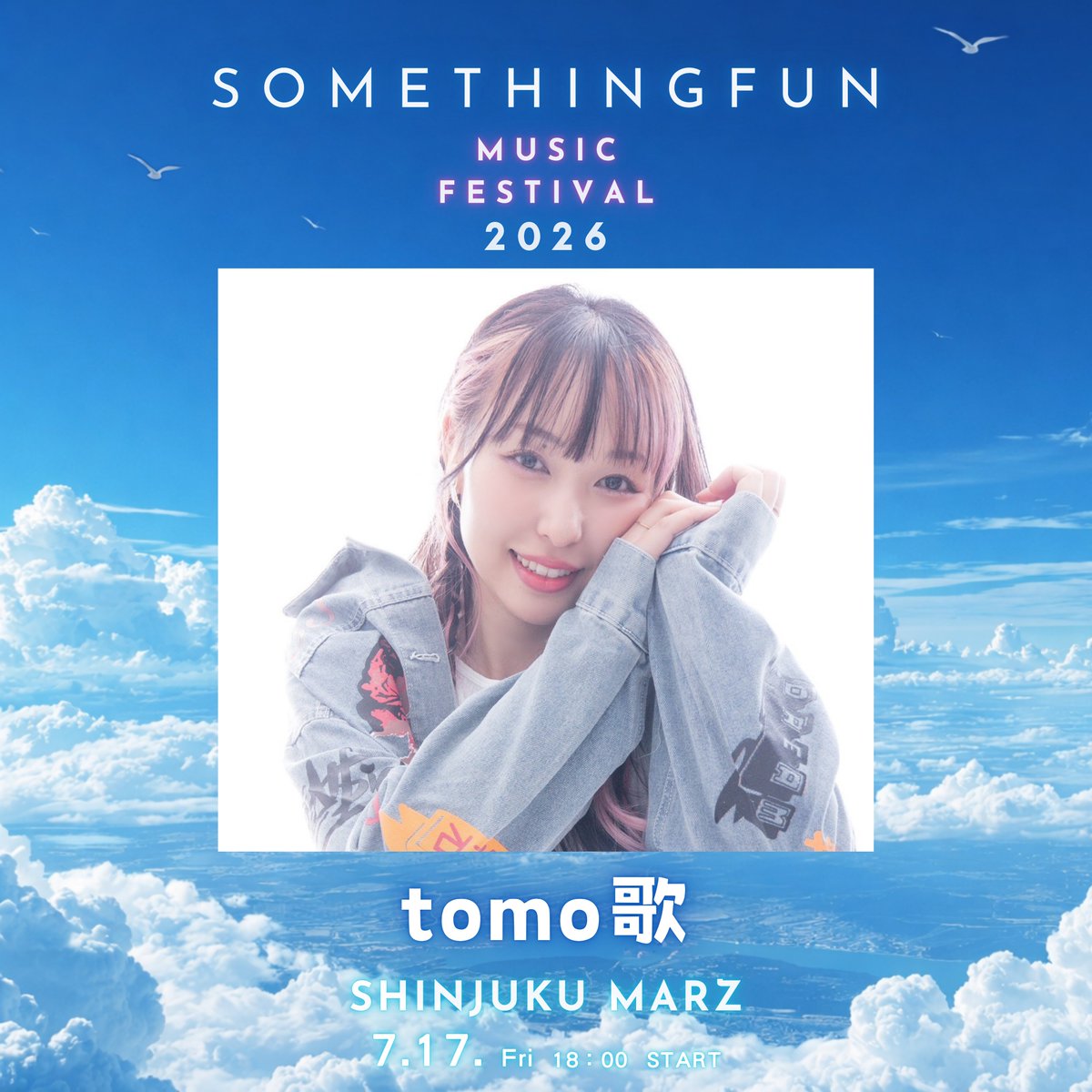 somefun_liver's tweet photo. ◤SOMETHINGFUN MUSIC FESTIVAL2026◢

オーディション組の参加者をご紹介！！

📅7.17(Fri)
📍SHINJUKU MARZ

⚡️出演者⚡️

／／／／／／／／／／／／／
ーーー🪽tomo歌🪽ーーー
＼＼＼＼＼＼＼＼＼＼＼＼＼

【配信チケット販売URL】
※販売が開始するまでページは表示されません
https://t.co/hUwcdlfUqf

【会場チケット販売URL】
https://t.co/41PJ16rzUp

#サムファン音楽祭2026