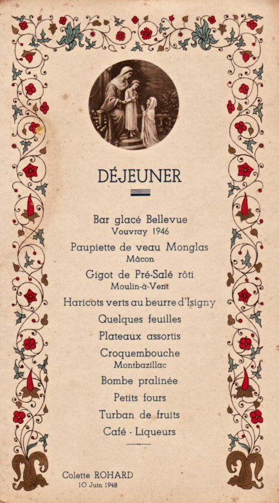 menustory's tweet photo. 10 juin...1948
Communion de Colette

Déjeuner
Bar glacé Bellevue
Vouvray 1946
Paupiette de veau Monglas
Mâcon
Gigot de Pré-Salé rôti
Moulin-à-Vent

Dîner
Filet de Turbotin Nantua
Vouvray 1945
Jambon d'York Tourangelle
Châteauneuf du Pape
Poulet rôti
Bourgogne
Parfum de la Ferme https://t.co/NuT4uOqIeF
