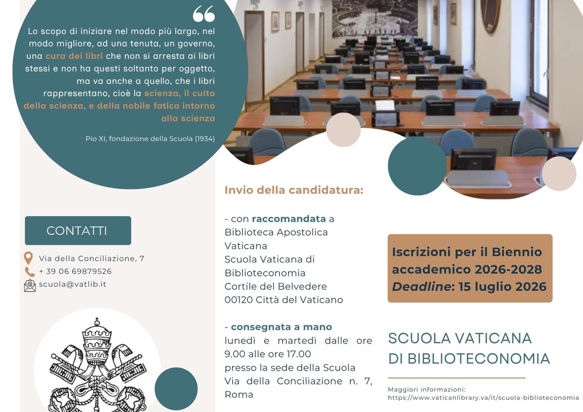 vaticanlibrary's tweet photo. Vatican School of Library Science: Enrollments for the two-year courses 2026-2028. Deadline: 15 July 2026.  More info: scuola@vatlib.it. https://t.co/l1ArjJXY0o