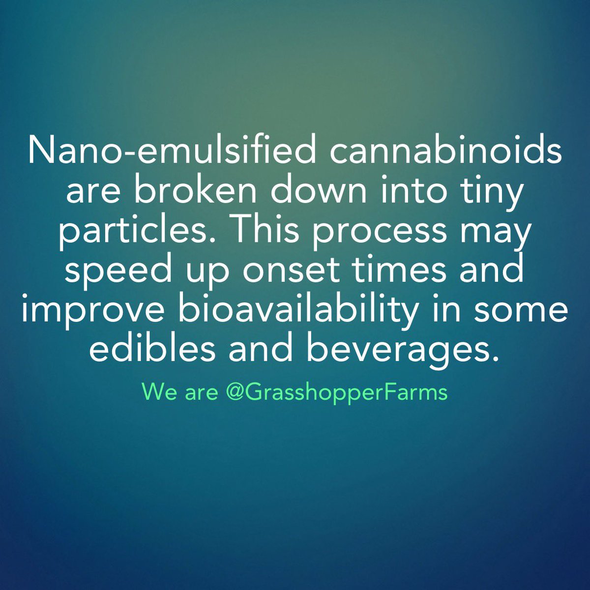 willwbowden's tweet photo. Nano-emulsified cannabinoids are broken down into tiny particles. This process may speed up onset times and improve bioavailability in some edibles and beverages.
#Cannabinoids #Bioavailability
We are @GrasshopperFarms https://t.co/AIwtiMnEWL