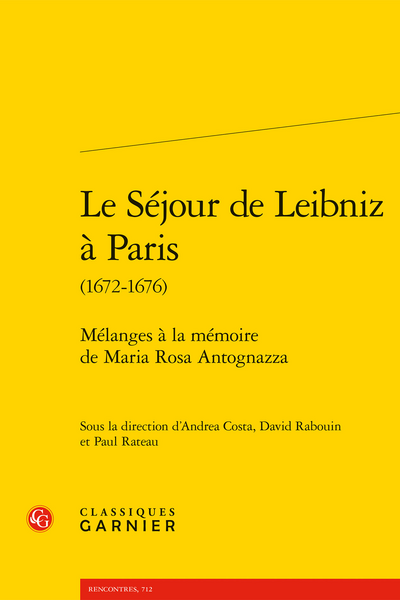 PhiloSorbonne's tweet photo. 📚 [Parution] Andrea Costa, David Rabouin et Paul Rateau, "Le Séjour de Leibniz à Paris (1672-1676)", @EditionsCG, 2026

👉 https://t.co/2ucovNbAO2 https://t.co/zUEI6GCwb1