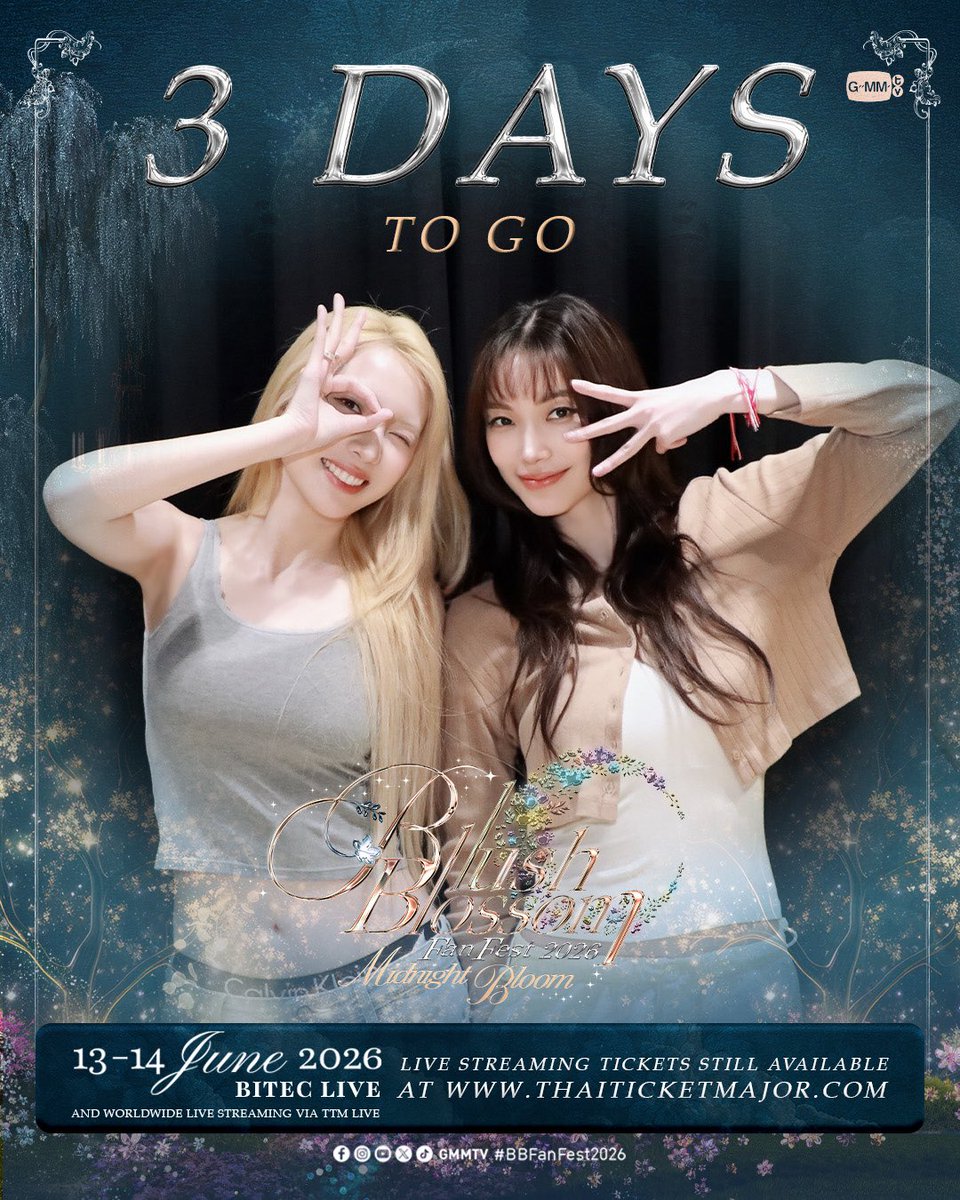 JanJingjing_TH's tweet photo. 3 DAYS TO GO “Blush Blossom Fan Fest 2026 : Midnight Bloom 🌌" #BBFanFest2026 #JanJingjing 

🗓️ 13-14 JUNE 2026
📍BITEC LIVE
And worldwide live streaming via TTM LIVE https://t.co/aeWdacrtr2