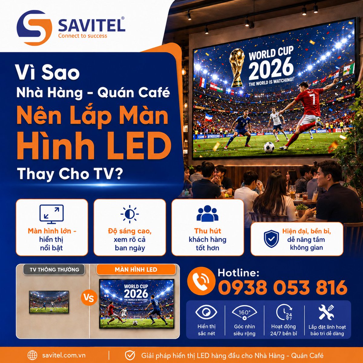SavitelGroup's tweet photo. ⚽Vì Sao Nhà Hàng - Quán Café Nên #Lắp_Màn_Hình_LED Thay Cho TV?
Câu trả lời nằm ở TRẢI NGHIỆM HÌNH ẢNH &amp; ÂM THANH với #MÀN_HÌNH_LED chuyên nghiệp
🔥https://t.co/ryeajGyzeC
⚡#SAVITEL triển khai trọn gói Tư vấn - Lắp đặt Màn LED quán café - Nhà hàng 
📞0938 053 816 https://t.co/Nqcu1f5m4m