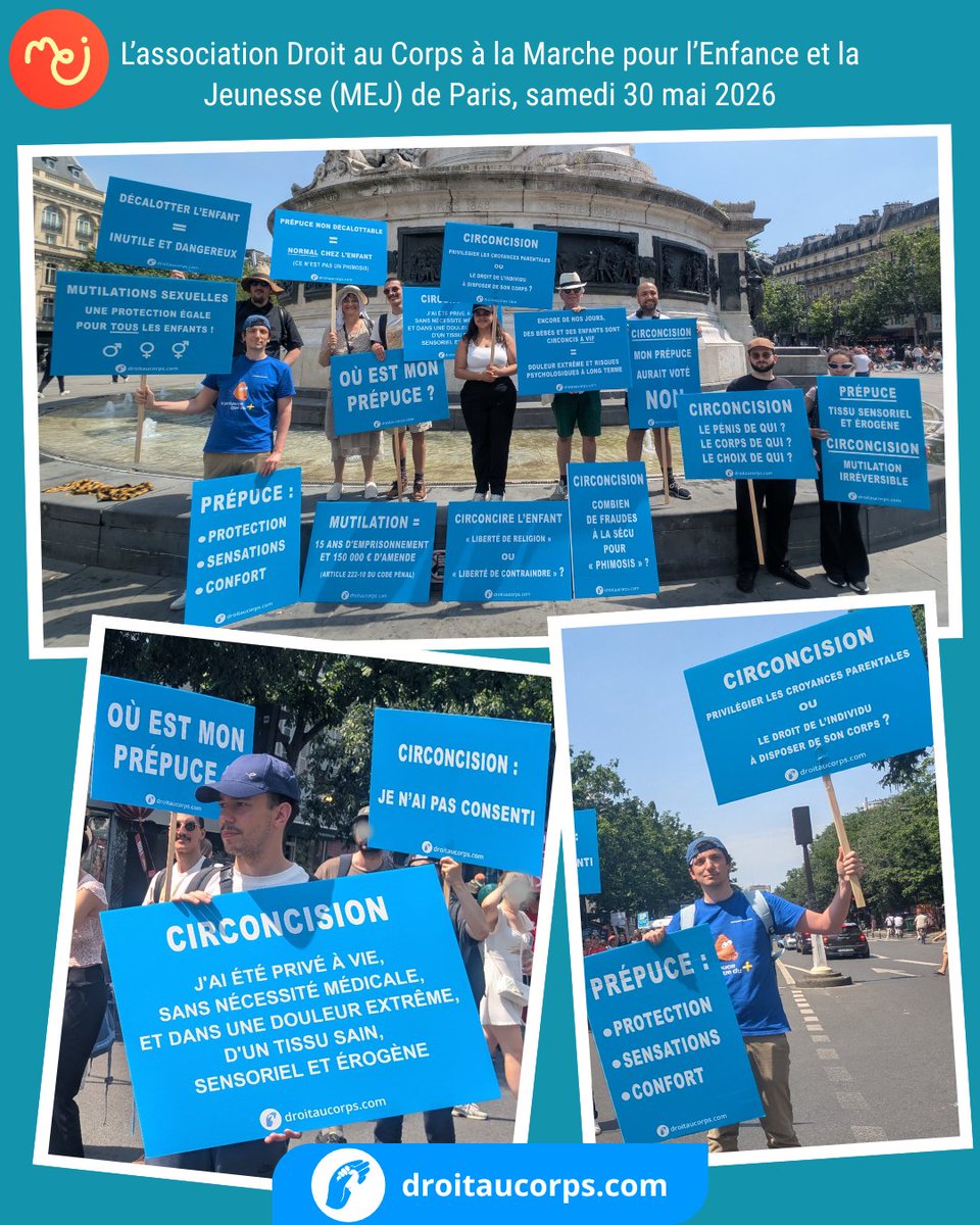 droitaucorps's tweet photo. 📣 Samedi 30 mai 2026, notre association a manifesté pour l’abandon de la #circoncision imposée aux enfants et du #décalottage précoce et forcé, lors de la Marche pour l’Enfance et la Jeunesse de Paris. ✊

#DroitAuCorps #CirconcisPasContent #DroitsDesEnfants #MonCorpsMonChoix https://t.co/1U9KmwrxxB
