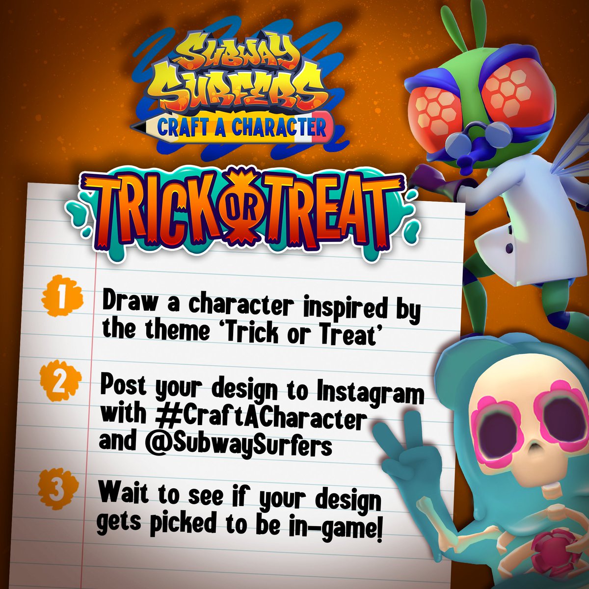subwaysurfers's tweet photo. Ever dreamed of seeing YOUR character in #SubwaySurfers? 🤩🎨

It’s time for our next Subway Surfers Craft-A-Character Contest. This time our theme is Trick Or Treat — Show us your best Halloween designs that are spooky or fabulously scary! 

1 lucky winner will have a character based on THEIR Subway Surfers character design added to the game! 🏃‍♀️📱

The competition will run from June 10 and closes on the June 30 at 12 AM CEST. 📅

Don’t worry about drawing characters in the art style of Subway Surfers — draw however you want… or paint… or sculpt… you create it and we’ll do the rest. Let's craft a character together!

In order to enter the competition you must:
1. Have an Instagram account. The contest will only run on Instagram. (p.s. If your account is private we unfortunately won’t be able to view your design)
2. Share your character design on Instagram, tag us @subwaysurfers, and (this is the really important bit) add the #CraftACharacter hashtag so we know you’re participating!
3. Let your creative juices flow and have fun!

What are you waiting for? Grab your favorite creation tools and start crafting! 😍 #SubwaySurfers

AI creations will not be considered.