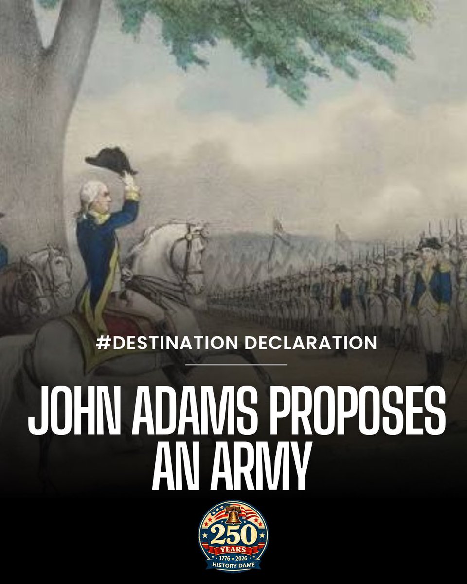 history_dame's tweet photo. America at 250 

On this day in 1775, John Adams proposed turning those New England militiamen besieging Boston into a unified Continental Army and suggested a Virginian named George Washington to lead it.

Adams knew that for the fight against Britain to succeed, the colonies had to look (and fight) like one nation. A few days later, Washington accepted command, and the Continental Congress made it official.