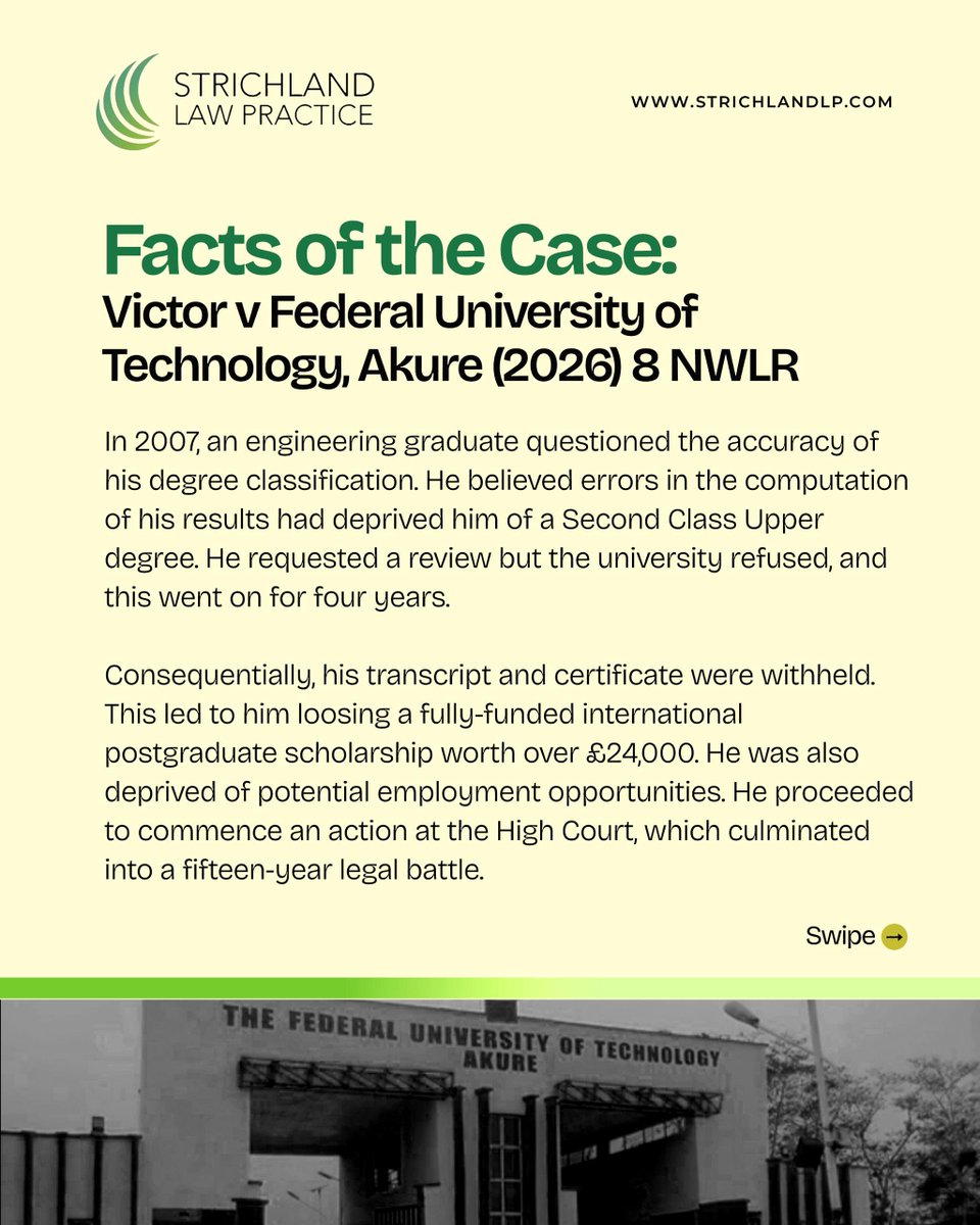 strichlandLP's tweet photo. What happens when a student believes that his examination scripts have been marked wrongly? 

Are there legal consequences if this error alters the course of his career?

In Victor v. FUTA, a dispute over the computation of examination results evolved into a lawsuit that lasted nearly two decades and culminated at the Supreme Court. 

Our latest case review breaks down the facts, legal issues, decision, and practical lessons from this landmark judgment.

Read using the link below: https://t.co/yNZrE44jpH 

#Verdictwatch #strichlandlp #trustedlegalpartners #lawfirm #lawtwitter #casereview #legalprofession