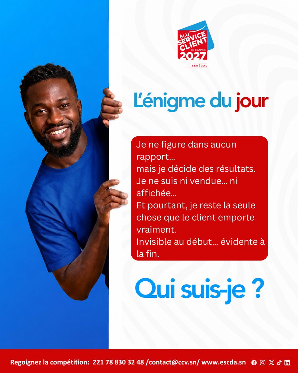 ESCDA_SN's tweet photo. L'énigme du jour est lancée !
Indice : les meilleures entreprises en font leur priorité absolue.
Qui suis-je ? 👇
🏆 Rejoignez la compétition → https://t.co/LsikQ7qs9y#ESCDA2027 #ServiceClient #Sénégal https://t.co/vNKidmgKoH