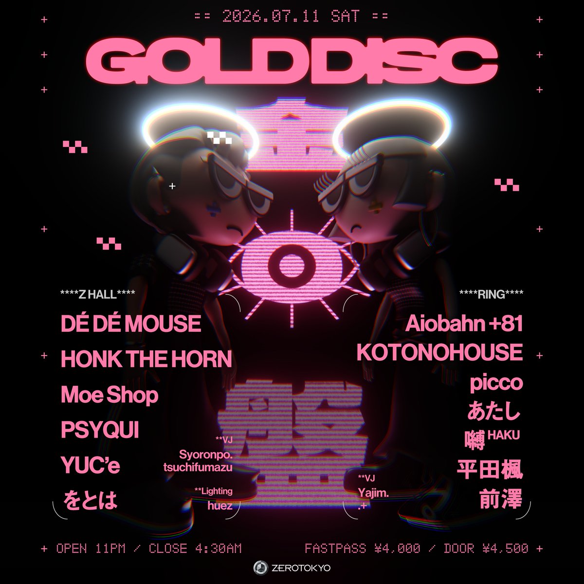 aiobahn_net's tweet photo. 【イベント出演情報📣】

2026.7.11（土）
「GOLD DISC」

📍ZEROTOKYO
OPEN 23:00

Aiobahn +81での出演となります。

🎫  https://t.co/bTADOwvx62

#Aiobahn81  #GOLDDISC @GOLDDISC_ https://t.co/RCefWVSPyW