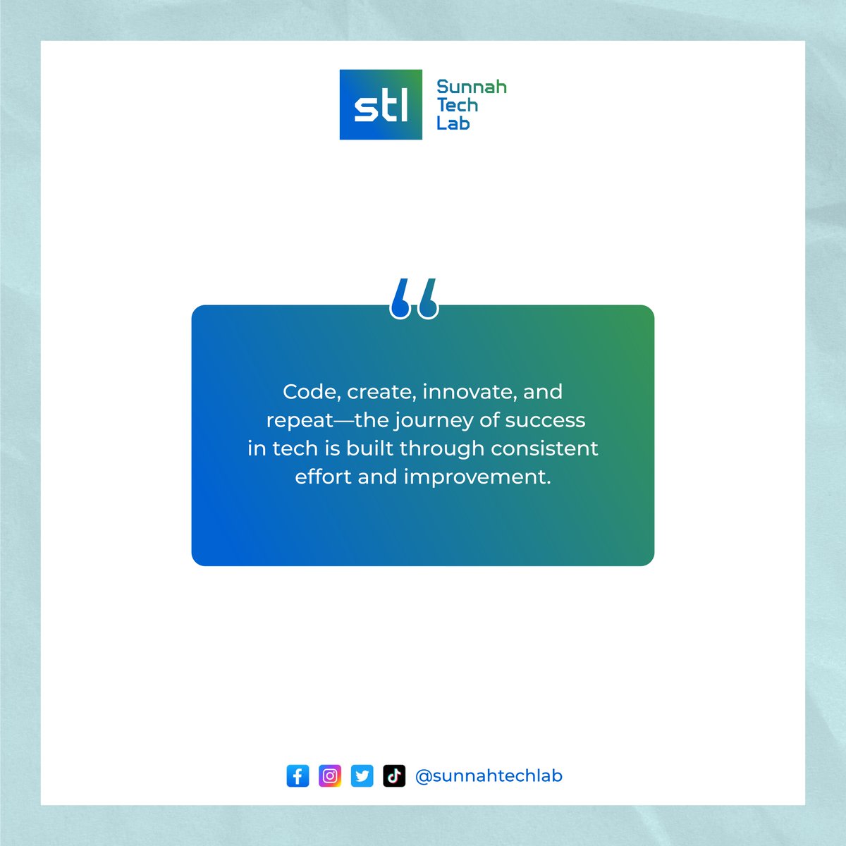 sunnahtechlab's tweet photo. Code, create, innovate, and repeat. Success in tech is not built overnight—it grows through continuous learning, consistent effort, and the determination to improve every day. Keep building, keep growing.

#TechInnovation #DigitalSkills #FutureBuilders https://t.co/60LaXZyrj8