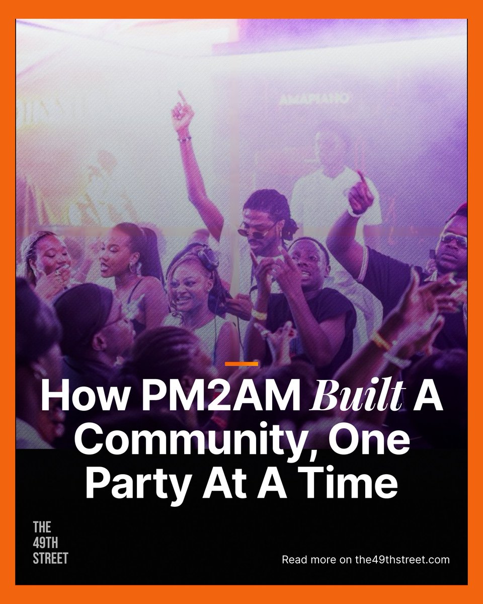 the49thstreet's tweet photo. PM2AM is what happens when community meets collaboration. Every event is powered by a collective of in-house collaborators, alongside a community of  party lovers who show up ready to have a good time.

✍🏾: @aanu_id 

🔗: https://t.co/zrUFI6JjK7 https://t.co/5RnqoatPkT