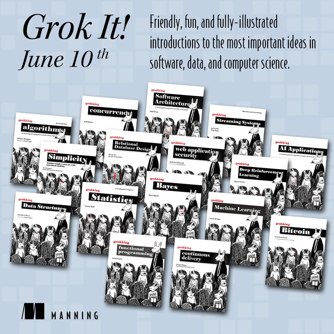 mlarocca's tweet photo. ⚠️Deal of the Day May 10: HALF OFF my book Grokking Data Structures and other selected titles @ManningBooks: https://t.co/GxaPYVRyC4
#Grokking #DataStructures #Algorithms #Python https://t.co/wbrOcSVlVo