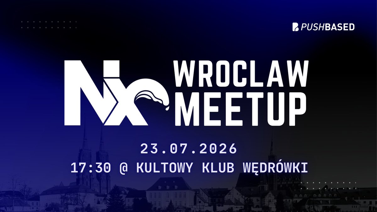 NxWroclaw's tweet photo. 📢 𝗡𝘅𝗪𝗿𝗼𝗰ł𝗮𝘄 #𝟯 – 𝗗𝗮𝘁𝗲 𝗨𝗽𝗱𝗮𝘁𝗲

Due to a date collision with another event, NxWrocław #3 has been rescheduled.

📅 New date: July 23, 2026
📍 Kultowy Klub Wędrówki, Wrocław

More details coming soon 👀

👉 https://t.co/Q4avzqh9nG

#Nx #Monorepo https://t.co/c3zmCTYog9