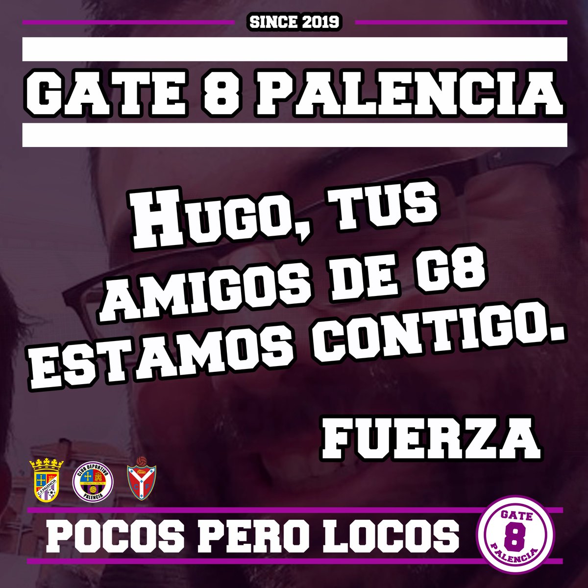 Gate8palencia's tweet photo. Gate 8 Palencia

- FUERZA HUGO -

@Gate8palencia @PalenciaCristo @Cfventadebanos 

#SomosPalencia #PocosPeroLocos https://t.co/WgOK8TTmtG