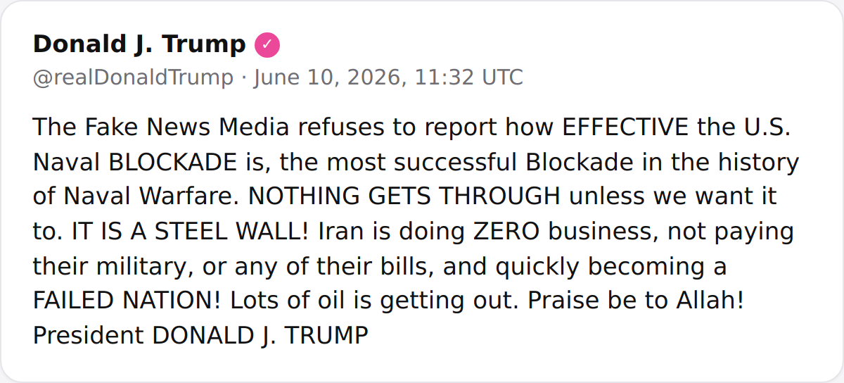 hey_itsmyturn's tweet photo. POTUS:
"The Fake News Media refuses to report how EFFECTIVE the U.S. Naval BLOCKADE is, the most successful Blockade in the history of Naval Warfare. NOTHING GETS THROUGH unless we want it to. IT IS A STEEL WALL! Iran is doing ZERO business, not paying their military, or any of their bills, and quickly becoming a FAILED NATION! Lots of oil is getting out. Praise be to Allah! President DONALD J. TRUMP"