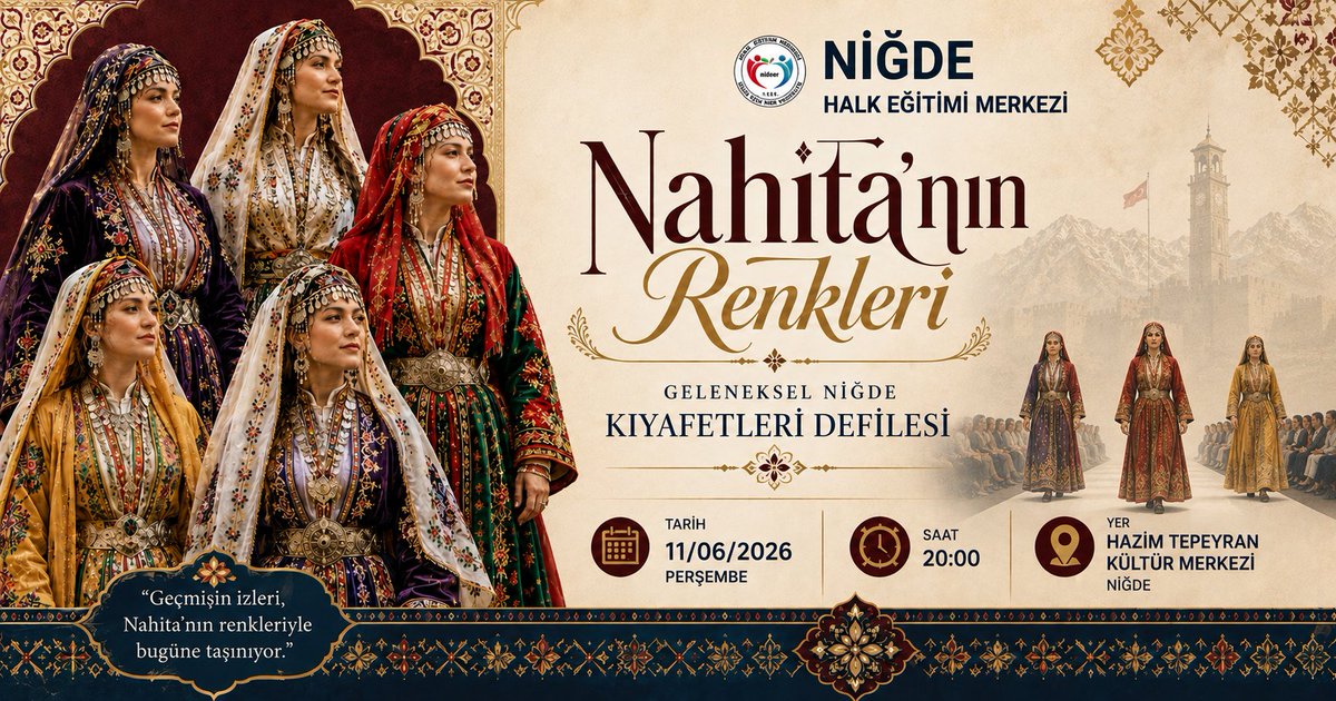 NigdeHEM's tweet photo. Nahita’nın Renkleri – Geleneksel Niğde Kıyafetleri Defilesi ile yöremizin kültürel mirasını, el emeği göz nuru geleneksel kıyafetlerimizi ve Anadolu'nun eşsiz renklerini birlikte keşfedeceğiz.

@NigdeValiligi 
 @tcmeb
 @mebhbogm 
 @nigdeilmem
 @elifozbek36 
 @orhan_cetin_45 https://t.co/A4OBcdP3RJ