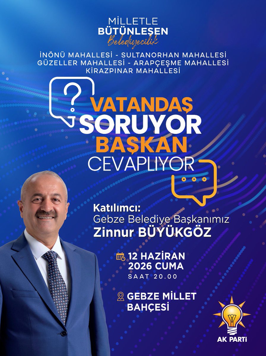 GebzeAk's tweet photo. 📢 VATANDAŞ SORUYOR, BAŞKAN CEVAPLIYOR

🗣️ Sorularınızı doğrudan iletebileceğiniz, talep ve önerilerinizi paylaşabileceğiniz “Vatandaş Soruyor, Başkan Cevaplıyor” programına davetlisiniz.

📅 Tarih: 12 Haziran 2026 Cuma
🕗 Saat: 20.00
📍 Yer: Gebze Millet Bahçesi/ Amfi Alanı https://t.co/dGtO6Z1yN4