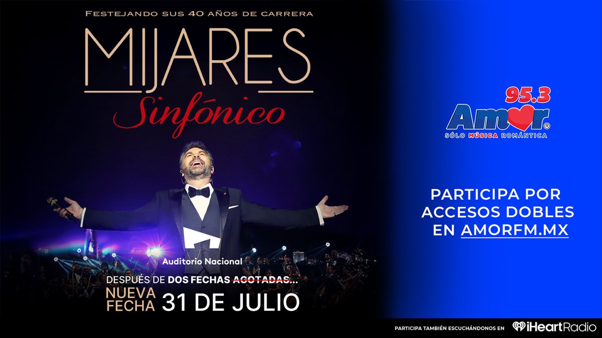 AmorEnTuRadio's tweet photo. #CDMX ❤¡La magia sinfónica continúa! 🎻💫🎤 @MijaresOficial ofrecerá una fecha más de un festejo lleno de amor. 🎶 

🎟️Participa AL AIRE o regístrate para llevarte tus accesos: https://t.co/piaaxRbD8P https://t.co/ySxLjoy5Mh