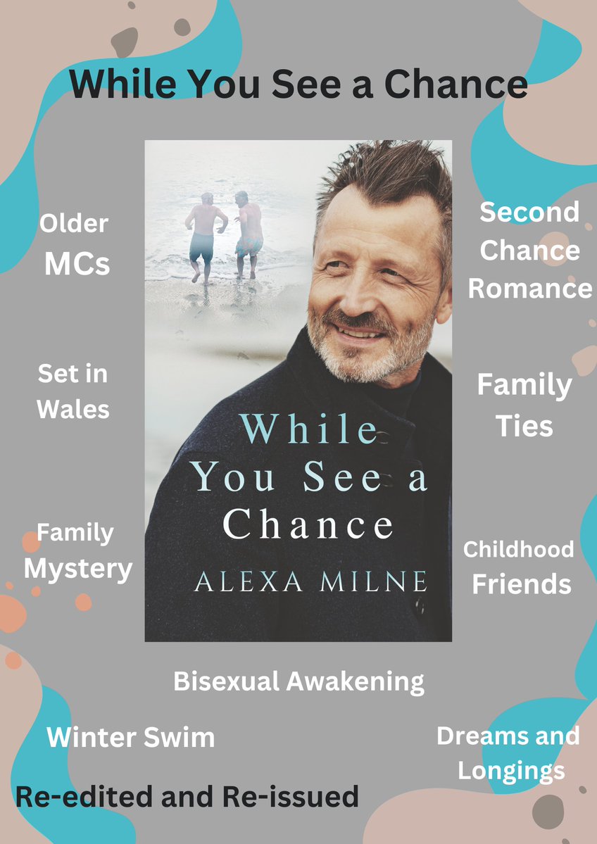 Alexa_Milne's tweet photo. While You See a Chance is second chance story of childhood friends who meet for the first time in 40 years. It's set in Wales. Sion is a professor turned writer with a family mystery to solve, and Phil is a headteacher.  Preorder now only $2.99.
https://t.co/aysRUmcyHS https://t.co/QTWtng8aMD