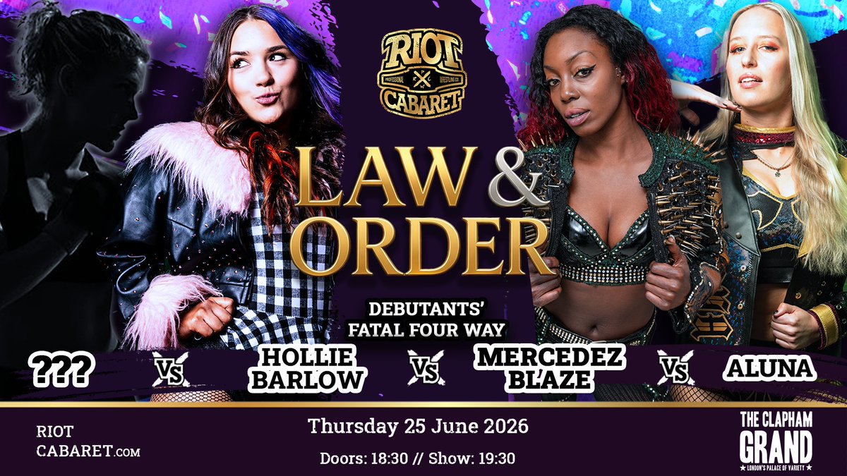 RiotCabaret's tweet photo. 🔥 MERCEDEZ BLAZE ENTERS IN THE DEBUTANTS' FATAL FOUR WAY!

A true stalwart of the UK scene, Blaze's Riot Cabaret debut has been a long time coming — she will be in action at Law &amp; Order!

🎟 https://t.co/fb6ya2QdrD https://t.co/i9rrqfMGe7