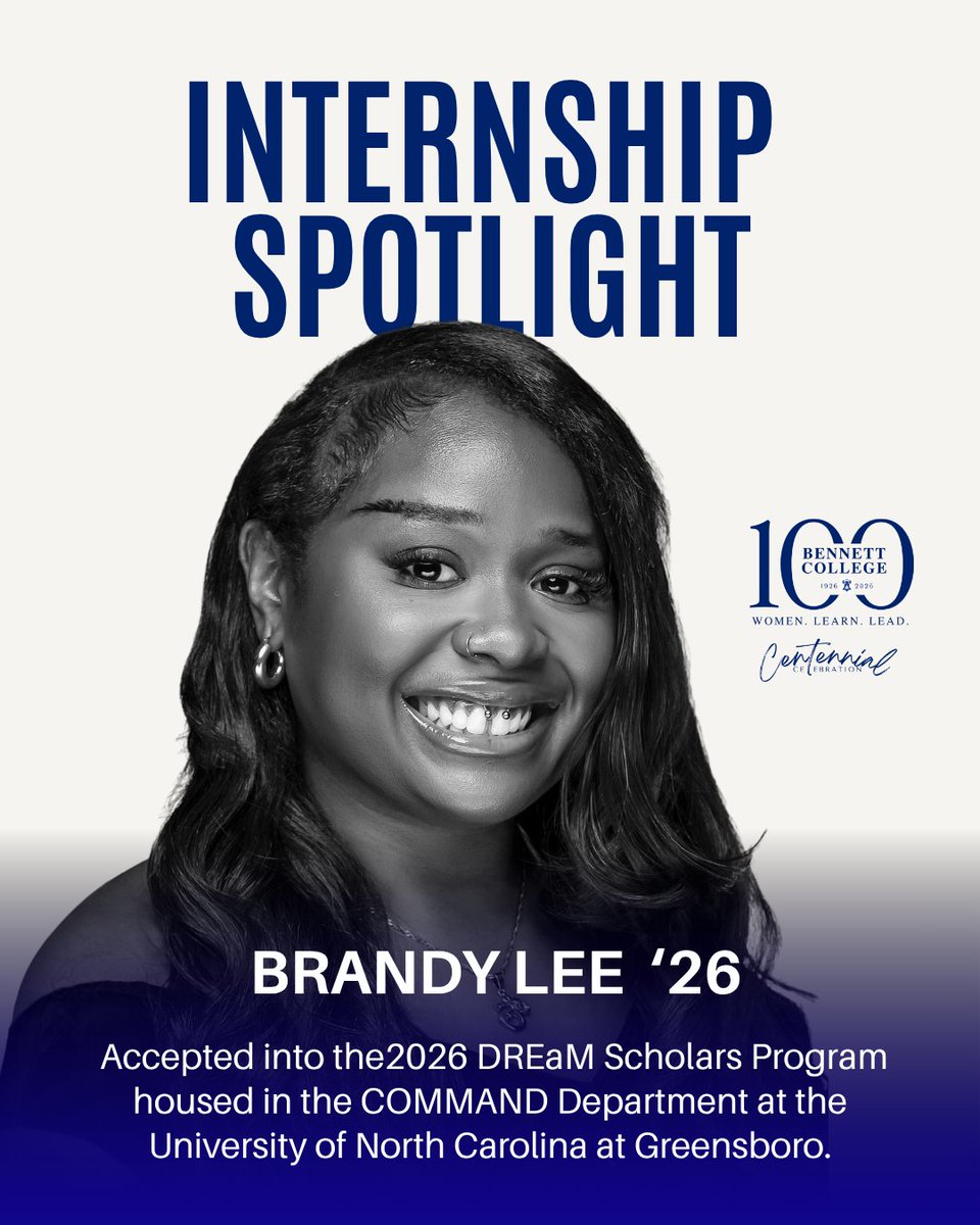 BennettCollege's tweet photo. Congratulations to Brandy Lee ’26, who was accepted into the 2026 DREaM Scholars Program housed in the COMMAND Department at the University of North Carolina at Greensboro!

Read more via https://t.co/pwyFjXXIWt https://t.co/qyuC2LYNDv