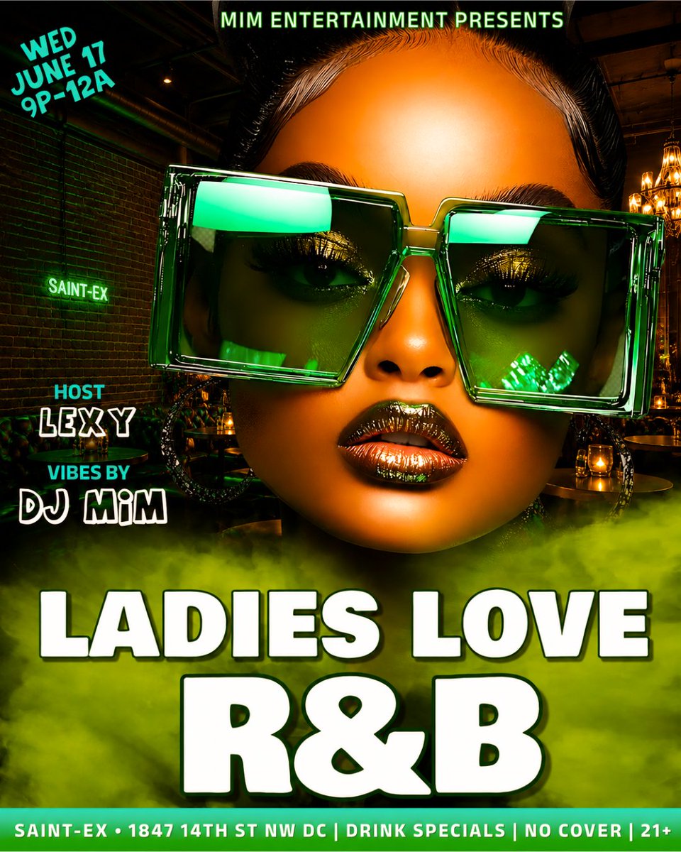 MimEntDC's tweet photo. Don't miss LADIES LOVE R&amp;B ❤️ //
Every 1st &amp; 3rd Wednesday of the month 9P-12A at Saint-Ex in DC with vibes by @DJMIMDC! 

As always, there's no cover!

Next date: Wednesday, June 17th

🎟 RSVP on Posh or Eventbrite! https://t.co/wGlBJsL64M