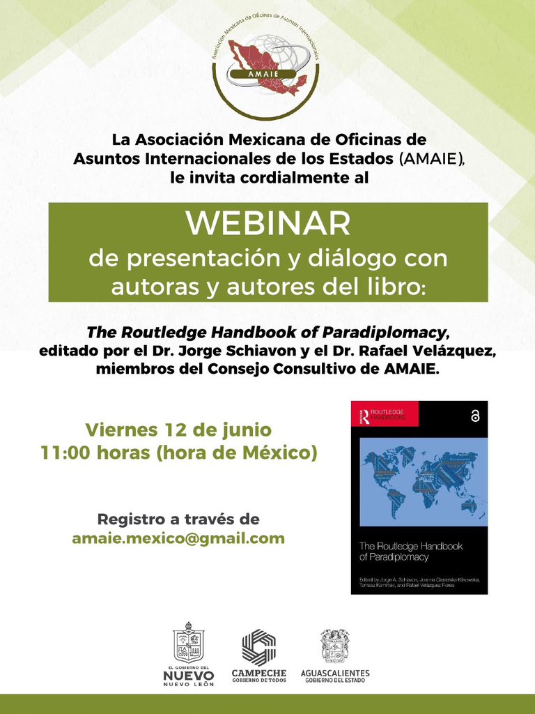 Amaie_Mexico's tweet photo. La AMAIE te invita cordialmente al webinar de presentación del libro “The Routledge Handbook of Paradiplomacy”, editado por el Dr. Jorge Schiavon y el Dr. Rafael Velázquez, integrantes de nuestro Consejo Consultivo.

Conoce de palabras de los autores las estrategias de los gobiernos subnacionales, las regiones y los municipios que dan forma a la paradiplomacia.

🗓️Viernes 12 de junio
🕚11:00 horas