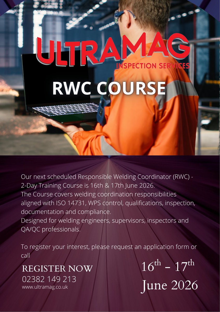 UltramagNDT's tweet photo. Our next scheduled Responsible Welding Coordinator (RWC) - 2-Day Training Course is 16th & 17th June 2026.
#RWC #ResponibleWeldingCoordinator #ISO14731 #WeldingEngineering #WeldingInspection #QAQC #UltramagInspectionServices https://t.co/xirQd8H1Z8