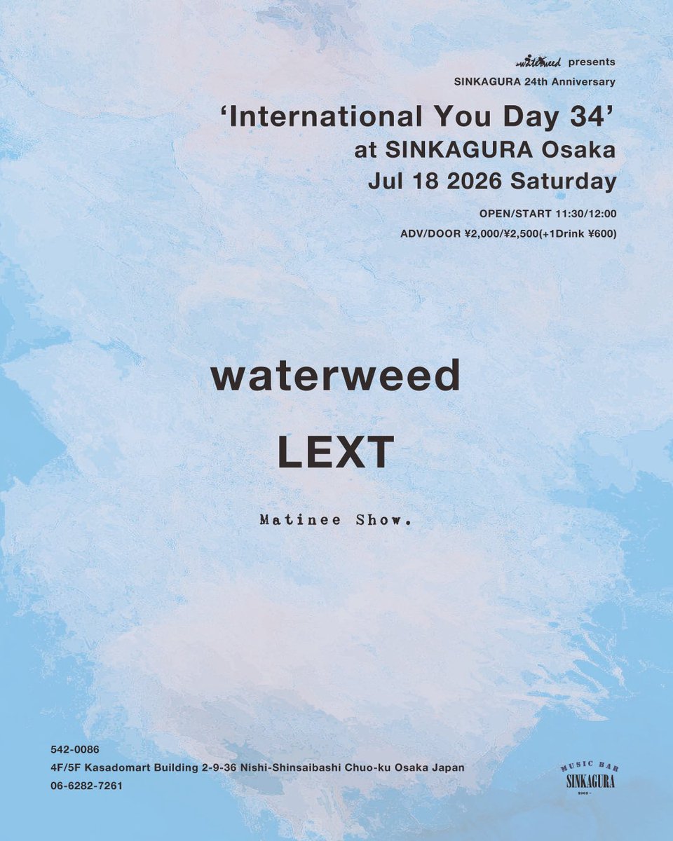 Water x Tuni Beatz 今日の予定 Osaka next!