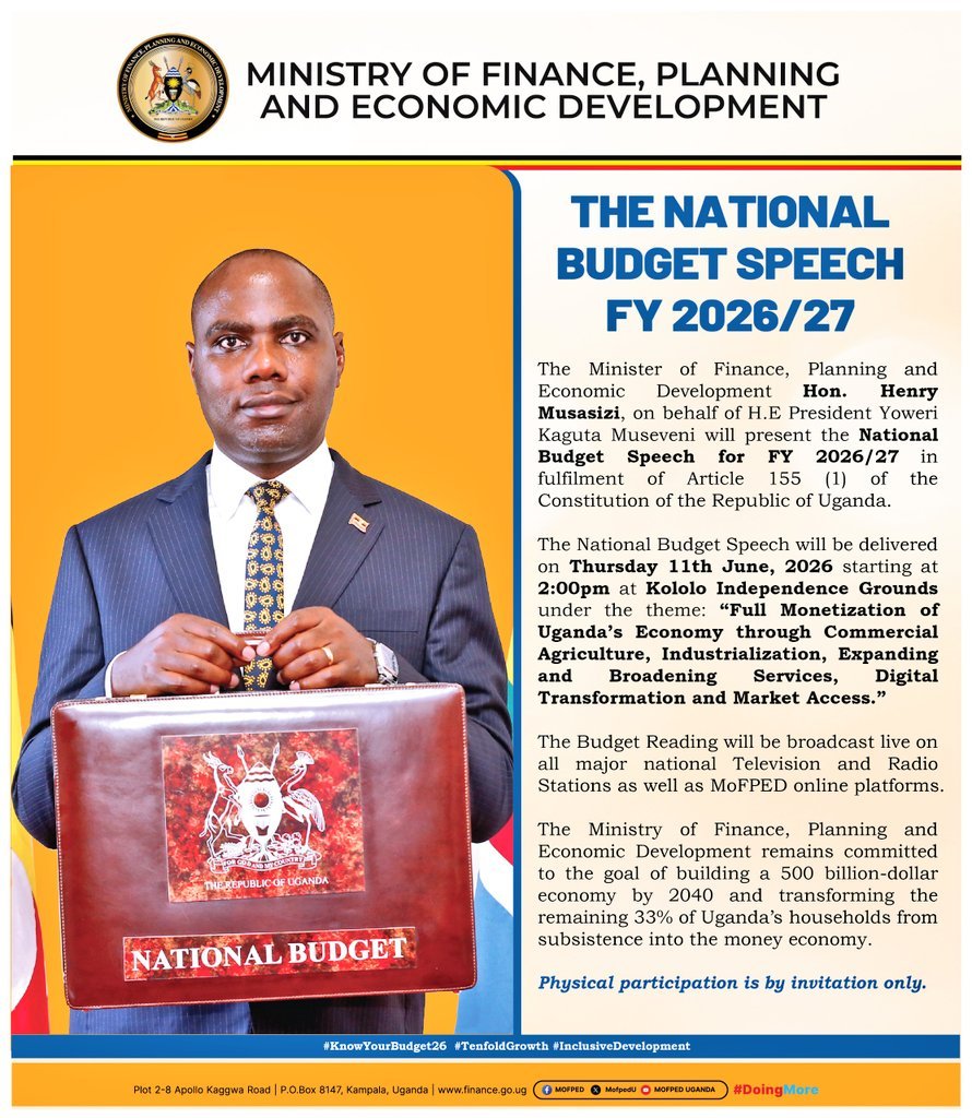 NtorokoD's tweet photo. BUDGET SPEECH  FY 2026/27

It's only one day to the D-Day. Finance Minister
@henrymusasizi1
will deliver his maiden budget speech this Thursday.  Watch the space and stay tuned. 
All major TV and Radio stations will broadcast live the proceedings at Kololo. 
#KnowYourBudget26 https://t.co/8rnCqjkw76