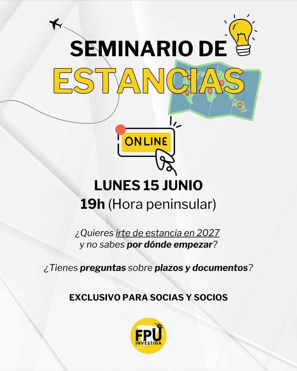 FPUinvestiga's tweet photo. 🗺️¿Quieres irte de estancia en 2027? ¡Únete a nuestro Seminario de Estancias! 💛

📍Online (link por correo)
🗓️Lunes 15 junio 19h (horario peninsular)

Temas: primeros pasos, documentos a rellenar, dudas...
¿Aún no eres socix? ¡Únete y asiste!➡️ https://t.co/yVJ8mcz6lc https://t.co/d604M26kwT