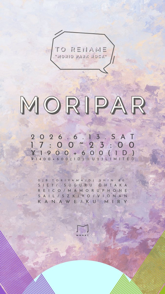 monet_sendai's tweet photo. 📣【MORIPAR】6/13

タイムテーブル発表!!

今月はイレギュラー第2土曜 6/13土曜開催!! ニューフェースDJ多数にてお届けします🔥 少し早めの17:00スタート!!

DJ/
sail
sie7🆕
Reico🆕
szkiyo🆕
vionan
kanawe🆕
Ku:miry
B.Toriyama🆕
DJ SHIN 80'
suguru ohtaka
MAMORUPHONE

11DJs🔥 All DJ 30min https://t.co/YXePEvJgUH