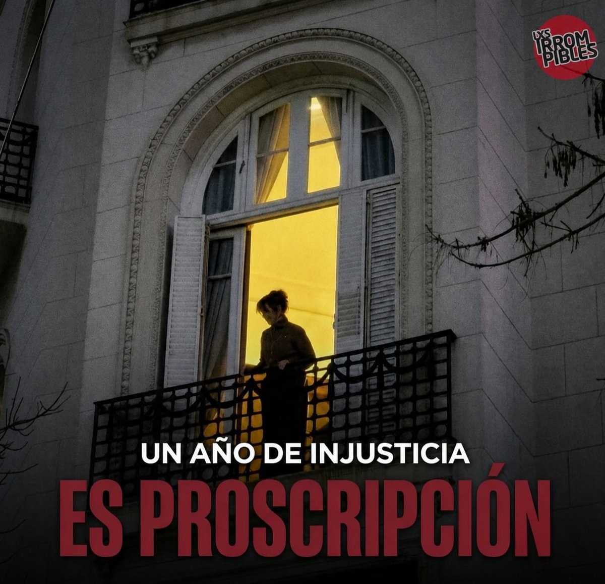 irrompiblesorg's tweet photo. Persecución. Proscripción. Injusticia. https://t.co/1P30jGR8U9