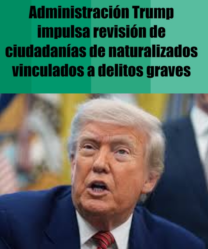 PoliticoEnroque's tweet photo. 🏛️Administración Trump impulsa revisión de ciudadanías de naturalizados vinculados a delitos graves⚖️#LeyesMigratorias #DerechosCiviles #Naturalizacion
https://t.co/Lbdx4UnZPG https://t.co/nJHbglVQcs