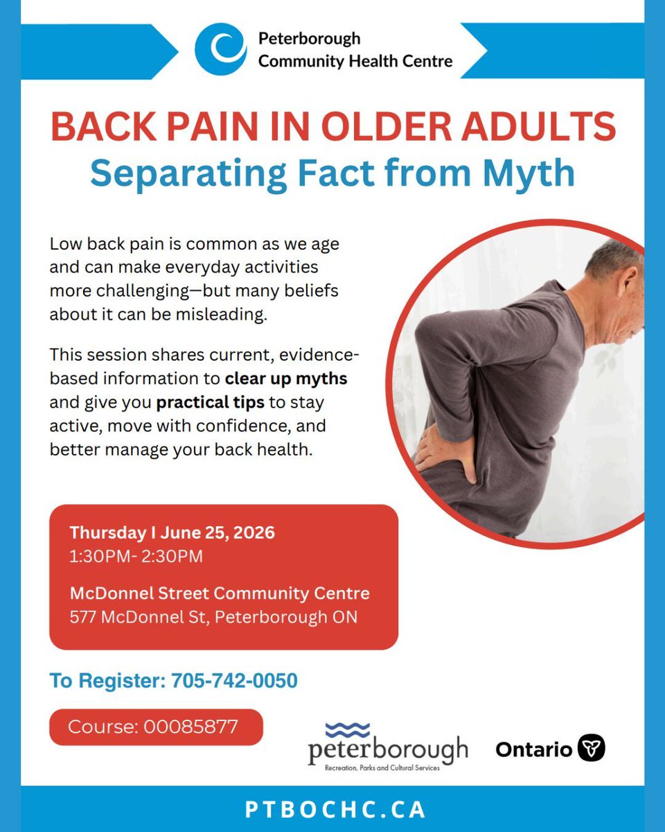 PeterboroughCHC's tweet photo. Back Pain in Older Adults: Fact vs Myth

Learn about low back pain, common myths, and tips to stay active and support back health. 💪🩺 

📅 June 25, 2026 | 1:30–2:30 PM
📍 McDonnel St Community Centre, Peterborough

Register: 705-742-0050 (Course #00085877) 

#HealthyAging #PCHC https://t.co/Fqk0eLmqTP