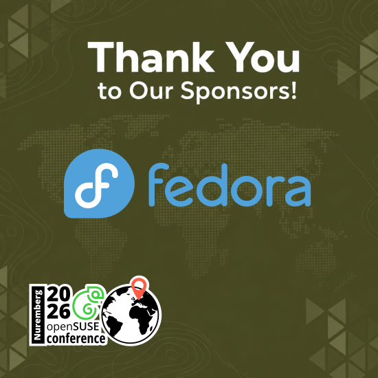 openSUSE's tweet photo. Thank you #Fedora for sponsoring the #openSUSE Conference 2026! Cross-community collaboration is what makes #opensource unstoppable. We 💚 #Linux🐧 https://t.co/BgY1Tc2AXv https://t.co/SaC4xnEkrZ