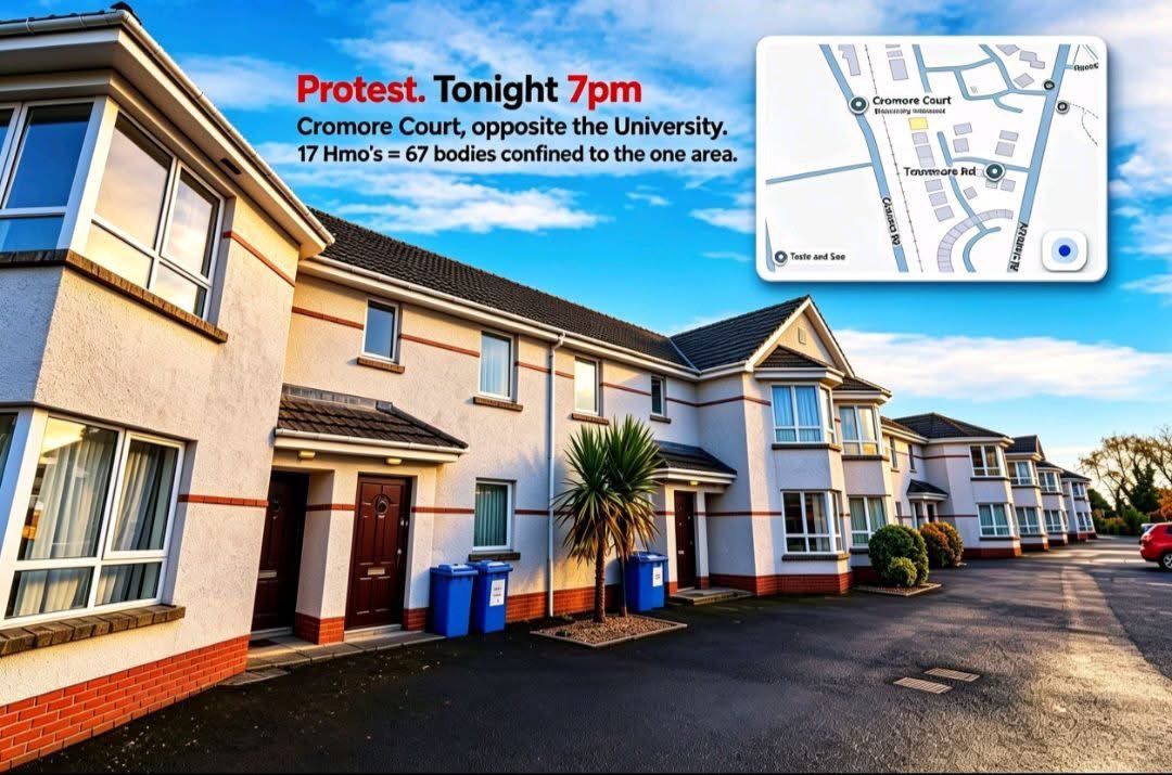 irishpatriot91's tweet photo. 🚨 PROTEST TONIGHT – 7PM 🚨

📍 Cromore Court, Coleraine (Opposite the University)

17 HMO Properties. 67 People. One Small Area.

Join us tonight at 7pm as local residents make their voices heard.

📢 Turn up. Stand together. Be heard. https://t.co/FkrWCi8OEm