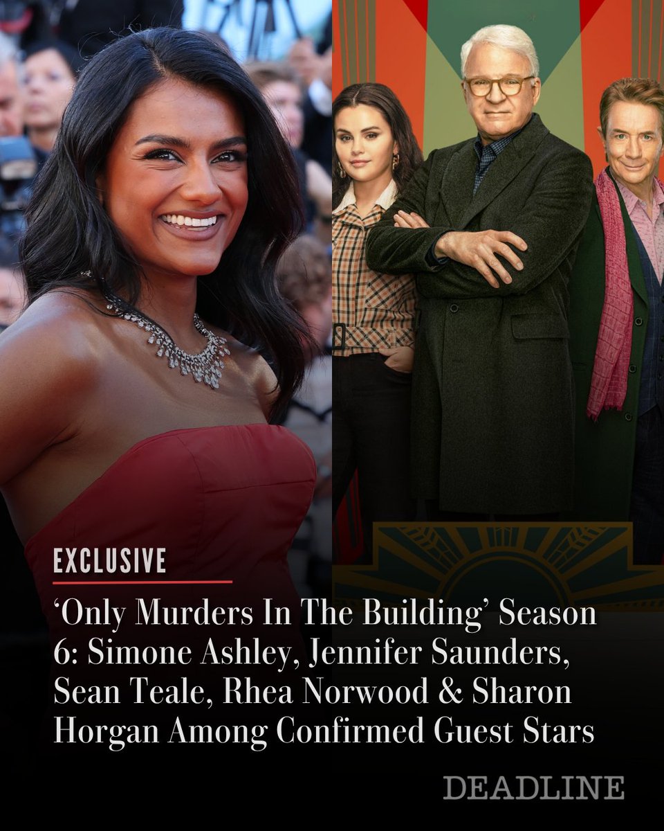 DEADLINE's tweet photo. EXCLUSIVE: Disney has confirmed to us that Simone Ashley, Jennifer Saunders, Sean Teale, Rhea Norwood, Sharon Horgan, Amar Chadha-Patel and Matthew Beard have been cast in recurring guest star roles in season six of 'Only Murders In The Building.'

The storyline is being kept under wraps on the latest installment in the hit Hulu Original, which is filming in the UK, marking the first time the show is venturing overseas.

Read the full story here: https://t.co/kMMiUEhPYw

(Photos: Getty, Hulu)