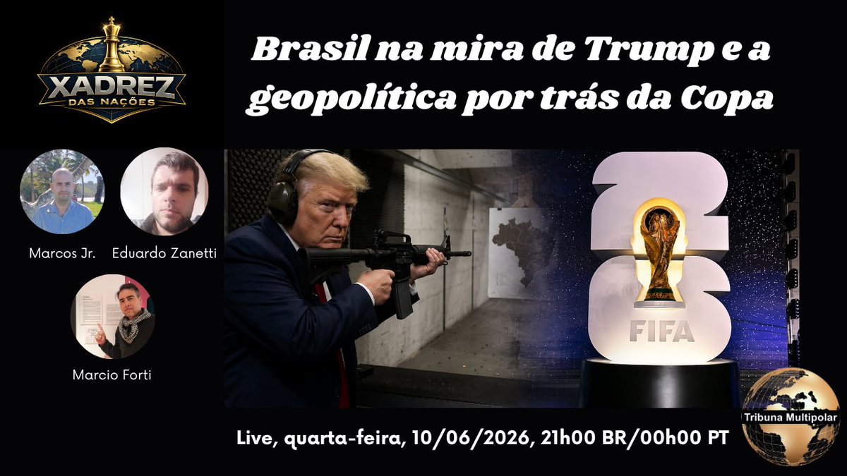 7aRepublica's tweet photo. 📹Brasil na mira de Trump e a geopolítica por trás da Copa

Hoje, às 21h, após uma pausa de duas semanas, o Xadrez das Nações volta à programação no canal do Tribuna Multipolar, desta vez para falar sobre a ofensiva do governo dos EUA, sob Trump, contra o Brasil, e a geopolítica por trás da Copa do Mundo, que irá começar amanhã - a primeira com 48 seleções e sediada em três países.

Marcos Jr., editor-chefe do Sétima República, estará comandando a bancada, e teremos novidades: a estreia de Eduardo Zanetti na bancada e a presença do convidado especial Márcio Forti (@Marcitomex), para abordar os temas.

Não perca!

Veja mais em: https://t.co/sONHVMmntc