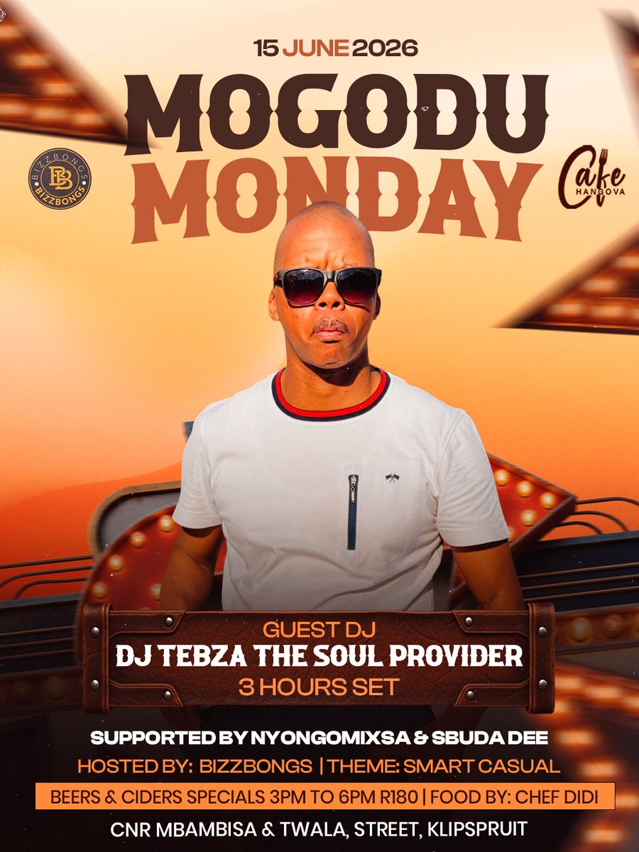 BizzBongs's tweet photo. Mogodo Monday Special Guest Dj Soulprovide 3 Hour set 🔥🔥🔥🔥 

Cafe Hangova📍

Date 15th June 2026 

Time 12pm until 2am

Food by Chef Didi 🧑‍🍳

Beers &amp; Ciders Specials 3pm to 6pm R180

Theme - Smart Casual

Supported by Nyongomixsa &amp; Sbuda Dee 

Hosted by BizzBongs https://t.co/PzWdVJmp82