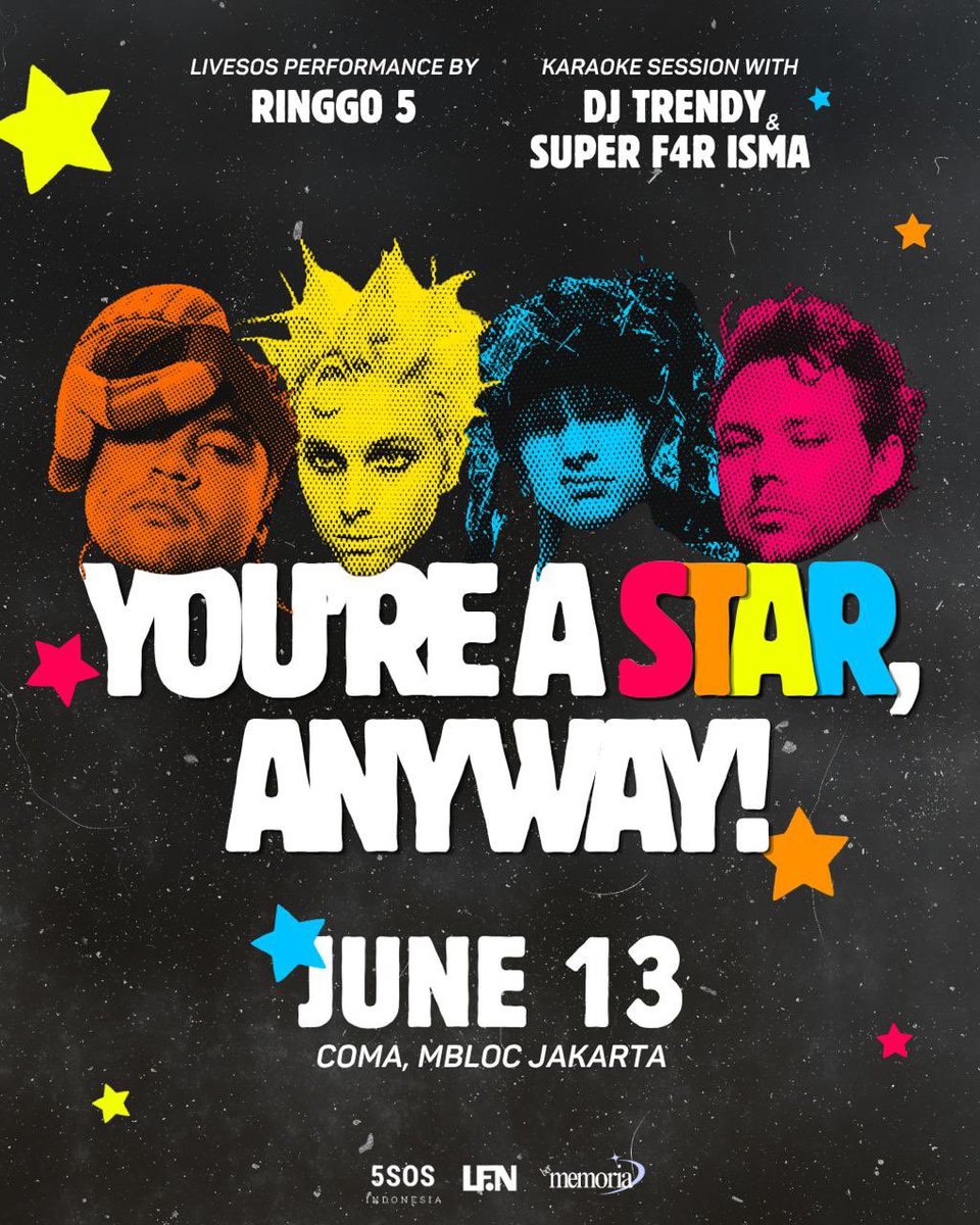 5SOSIndonesia's tweet photo. Are you ready for the show? TICKETS ARE AVAILABLE NOW! 🎉

⭐ You're A Star, Anyway! ⭐
📍 COMA, Mbloc — South Jakarta @coma.jkt 
📅 Saturday, 13 June 2026
⏰ 19.00 — 23.00

🎟️ Boyband Package: https://t.co/Agcs4kVbcB
🎟️ Evolve Package: https://t.co/9JGlRWrNhZ https://t.co/uBDCGbAssP