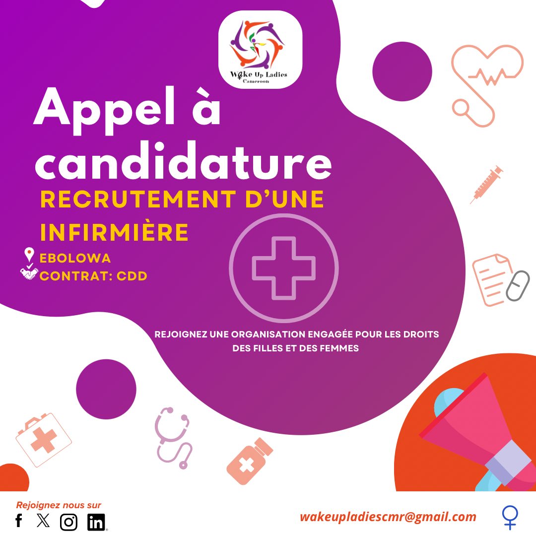 WakeupLadies2's tweet photo. 🚨 APPEL À CANDIDATURE – INFIRMIÈRE

Dans le cadre du renforcement de ses activité
 📍 Lieu d’affectation : Ebolowa
📄 Type de contrat : CDD 

📅 Date limite de dépôt des candidatures : 30 juin 2026 à 15h30

📧 Les candidatures peuvent être envoyées à :
wakeupladiescmr@gmail.com https://t.co/dHY7VdbzkD