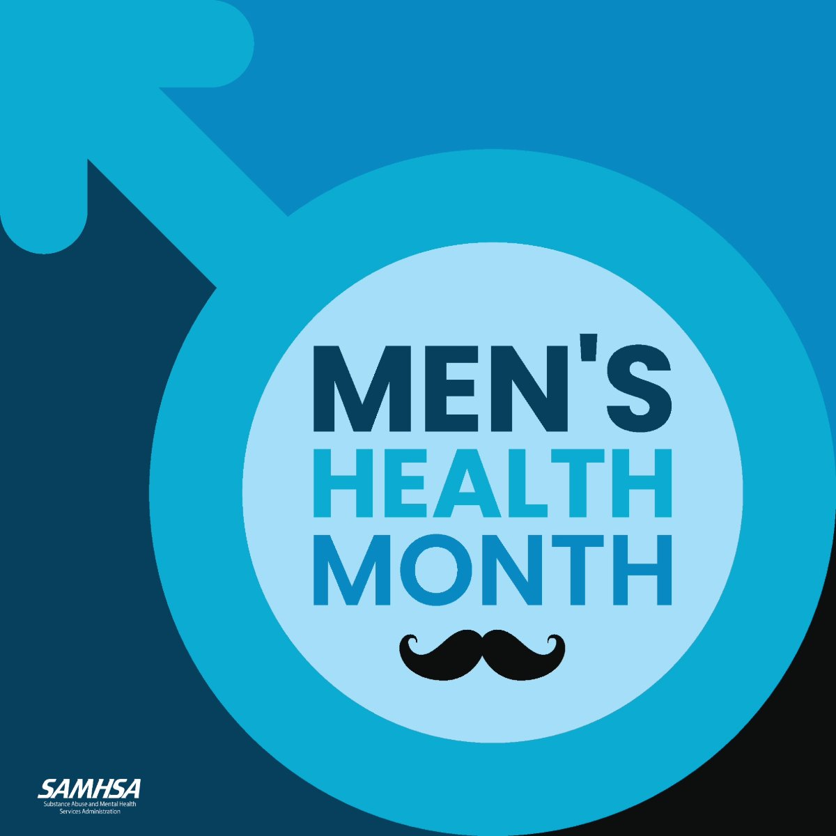 An image promoting Men's Health Month with a large male symbol in blue. Inside the symbol, the text reads "MEN'S HEALTH MONTH," accompanied by a small mustache graphic. The SAMHSA logo is in the bottom left corner.