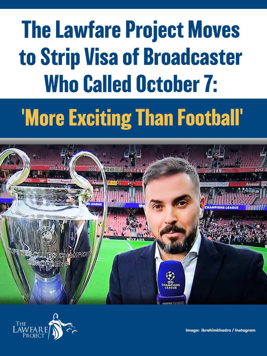 LawfareProject's tweet photo. 🧵 The Lawfare Project has asked U.S. authorities to revoke the visa of beIN Sports broadcaster Ibrahim Khadra and place him in removal proceedings because his documented pattern of glorifying Hamas and Hezbollah terrorists renders him inadmissible to the U.S. https://t.co/437wPzZtuw