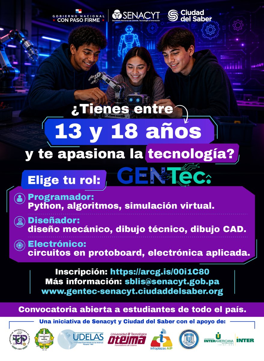 senacyt's tweet photo. ¿Tienes entre 13 y 18 años y te apasiona la tecnología? 🤖💡
Súmate a #GenTec y desarrolla habilidades en programación, diseño y electrónica 🚀

Inscríbete aquí: https://t.co/IcvTI3ODNI
Más info: https://t.co/mM9yBsHDJ5

#Senacyt #JóvenesSTEM #Panamá https://t.co/kEeXSMhlUy