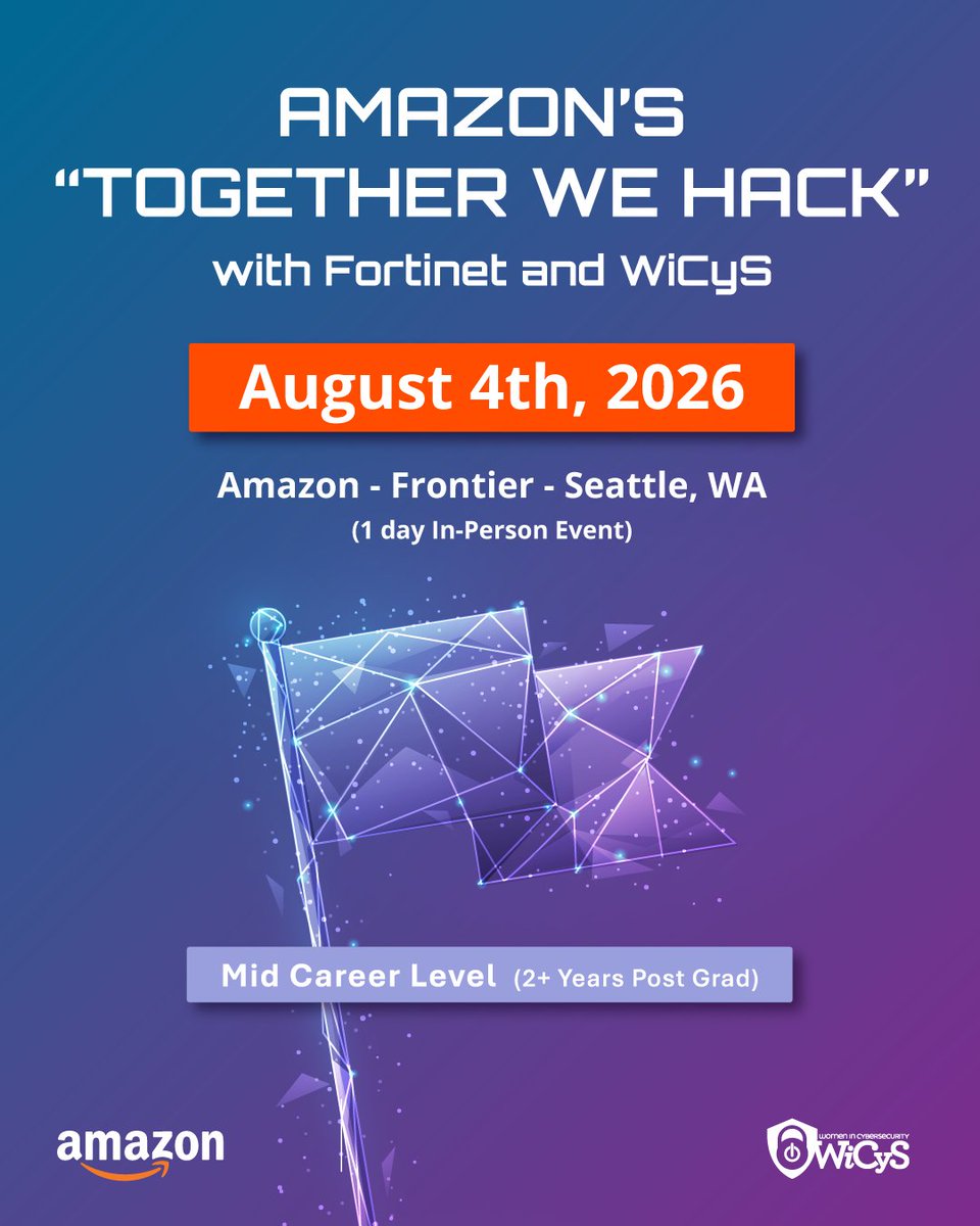WiCySorg's tweet photo. Join Amazon, Fortinet, and WiCyS for “Together We Hack” on August 4 in Seattle! 🔐

This fully in-person CTF is open exclusively to active WiCyS members. Spots are limited to 120 participants.

Apply now: https://t.co/CRtQawxiLV https://t.co/d5WxTH2Lso