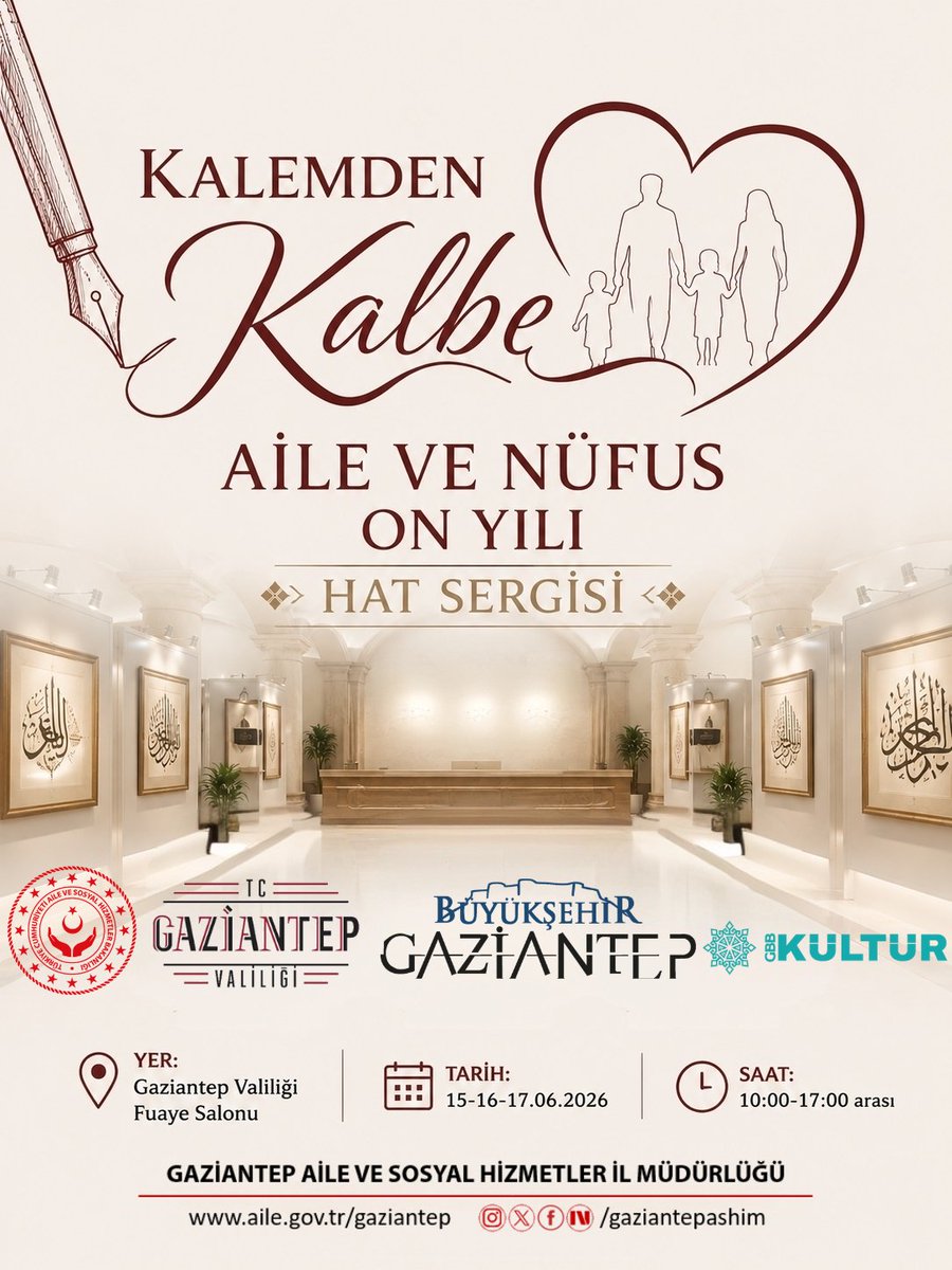 Gaziantepashim's tweet photo. Kalemin zarafeti, ailenin sıcaklığıyla buluşuyor.

Aile ve Nüfus On Yılı kapsamında düzenlenen Hat Sergimize tüm vatandaşlarımız davetlidir. ❤️🖋️

📍 Gaziantep Valiliği Fuaye Salonu
📅 15-16-17 Haziran 2026
🕙 10.00 – 17.00 https://t.co/U9dbacFYBs