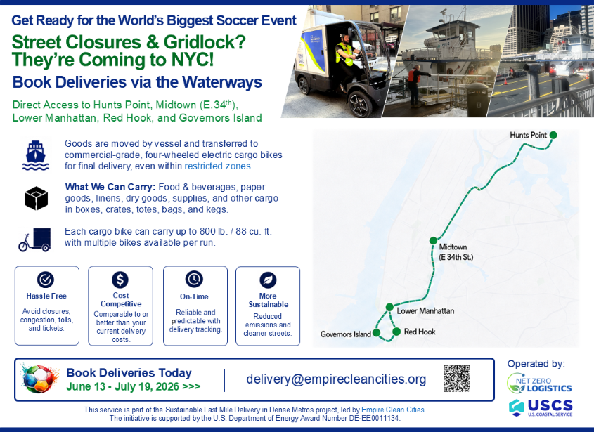 EMPIRECLEAN's tweet photo. With NYC DOT-planned road closures in midtown Manhattan during the World Cup, Net Zero Logistics and USCS are partnering with ECC to offer an alternative delivery service. To learn more, contact us at delivery@empirecleancities.org or schedule a call https://t.co/Lm4qAR1uSn https://t.co/fmCc0OBADT
